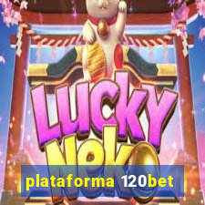 plataforma 120bet